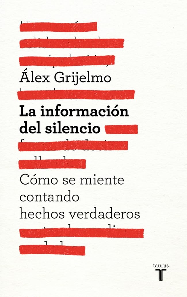 La información del silencio: Cómo se miente contando hechos verdaderos baixar o livro de graça