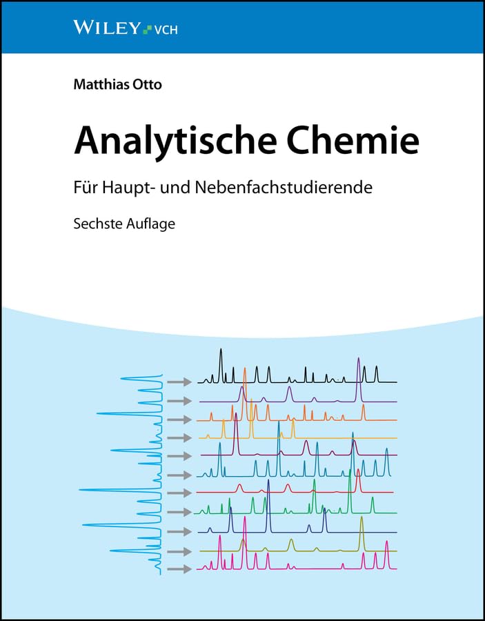Analytische Chemie: Für Haupt- und Nebenfachstudierende (German Edition)