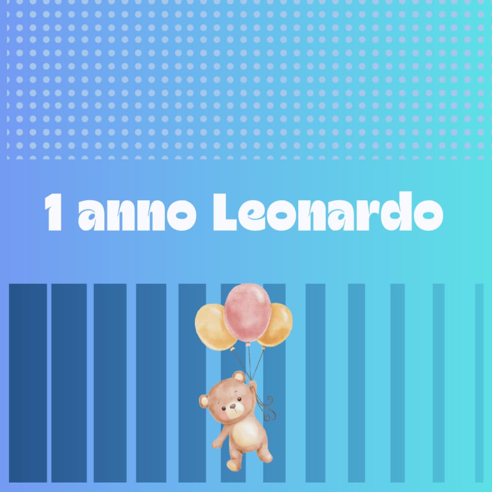 capítulo por capítulo baixar I Nostri Ricordi 1 anno Leonardo: Album fotografico per custodire i momenti più belli (Italian Edition)