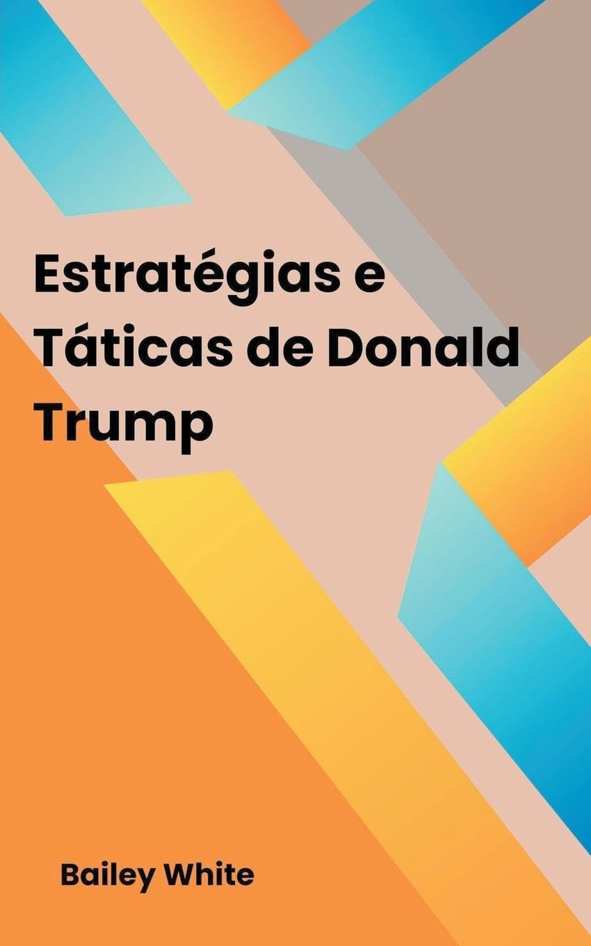 capítulo por capítulo baixar Estratégias e Táticas de Donald Trump