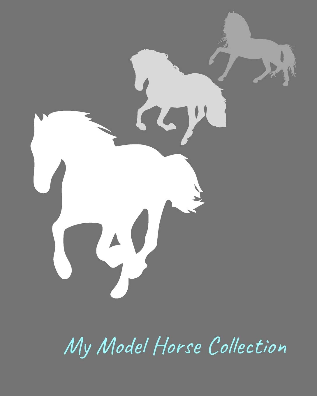 My Model Horse Collection: Inventory Guide and Reference Book for Model Horse Collectors baixar livro de graça