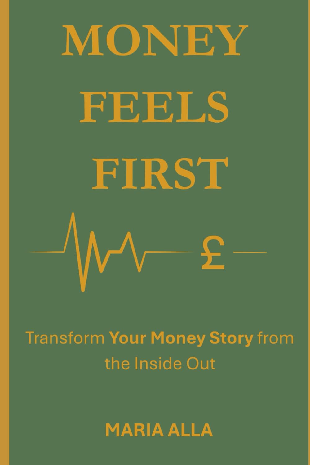 capítulo por capítulo baixar Money Feels First: Transform Your Money Story from the Inside Out