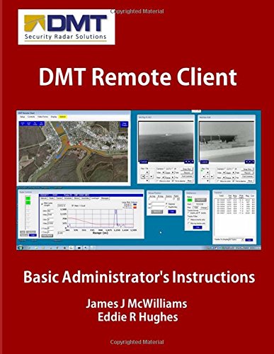 DMT Remote Client: Basic Administrator's Instructions baixar o livro de graça