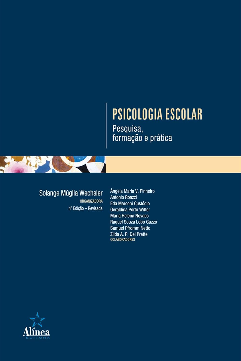 Psicologia Escolar: Pesquisa, formação e prática baixar o livro de graça
