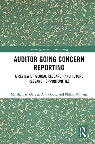 ler totalmente Auditor Going Concern Reporting: A Review of Global Research and Future Research Opportunities (Routledge Studies in Accounting) (English Edition)