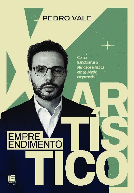 Empreendimento artístico: como transformar a atividade artística em atividade empresarial baixar o livro de graça