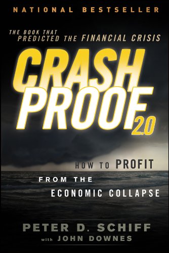 Crash Proof 2.0: How to Profit From the Economic Collapse (English Edition) baixar livro de graça