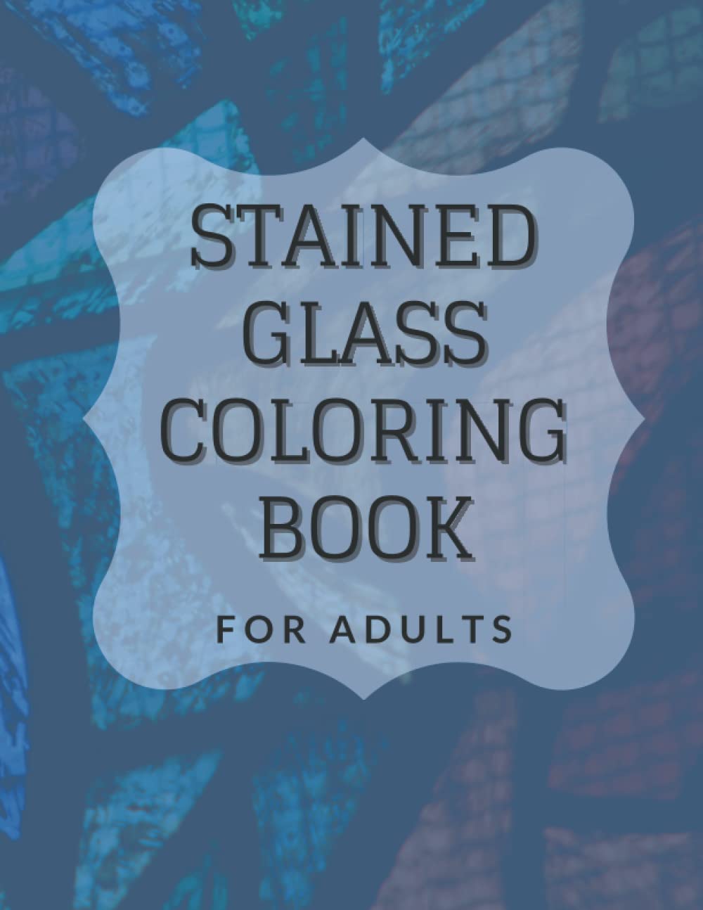 Stained Glass Coloring Book for Adults: Relax and Unwind with These Inviting Designs of animals, flowers and landscape baixar livro de graça