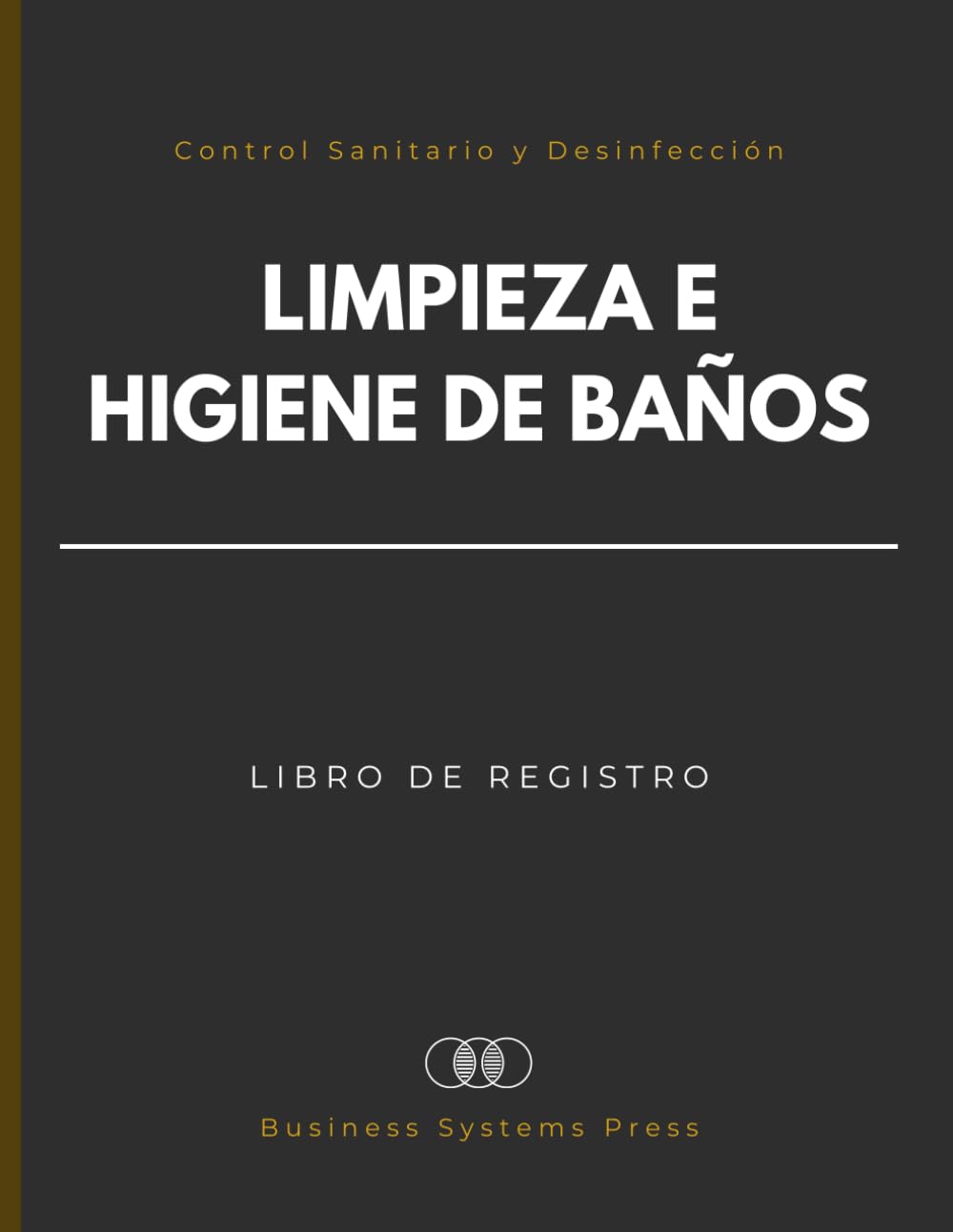 capítulo por capítulo baixar Libro de Registro de Limpieza e Higiene de Baños: Control Sanitario y Desinfección Comercial con Lista de Verificación, Gestión de Suministros para... Restaurantes y Oficinas (Spanish Edition)