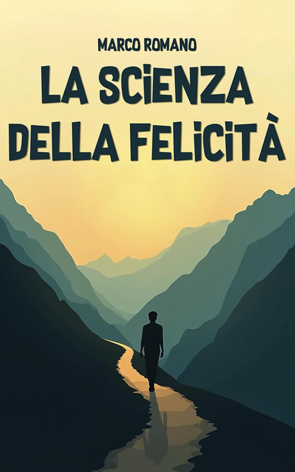 ler totalmente La Scienza della Felicità: Un Approccio Pratico al Benessere