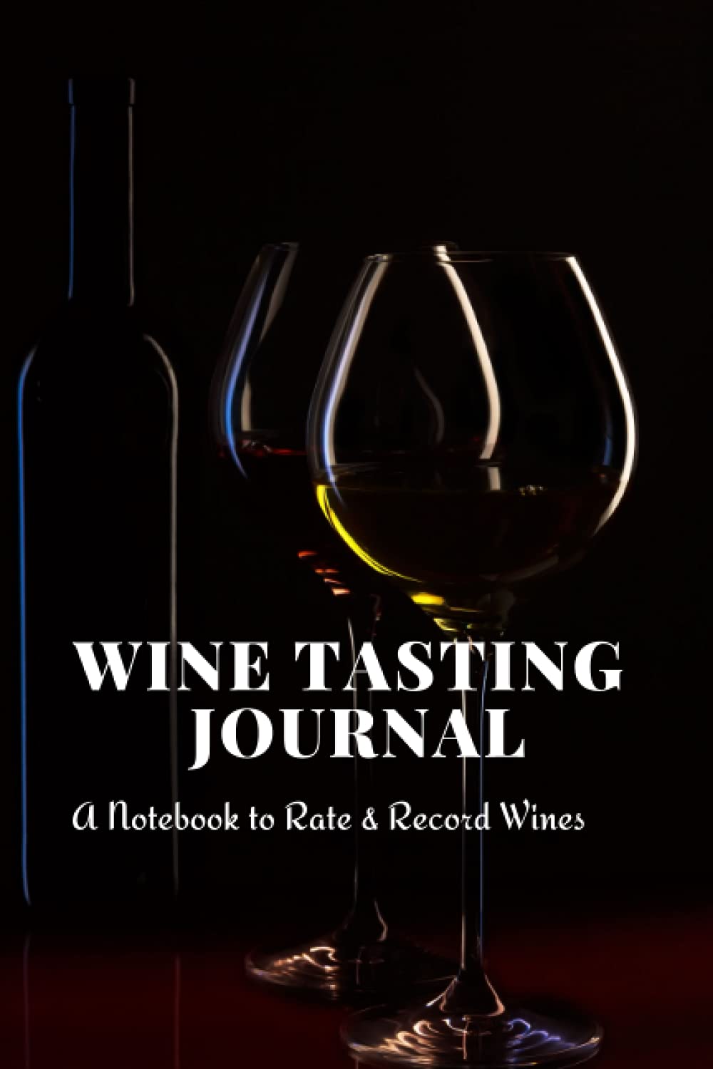 capítulo por capítulo baixar Wine Taster Journal: Notebook to Rate Record Wines, Wine Notebook & Unique Gift For The Wine Lover