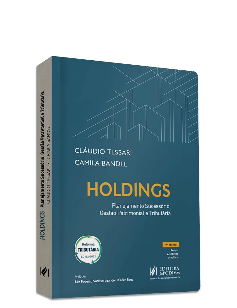 Holdings: Planejamento Sucessório, Gestão Patrimonial e Tributária (2024) baixar o livro de graça