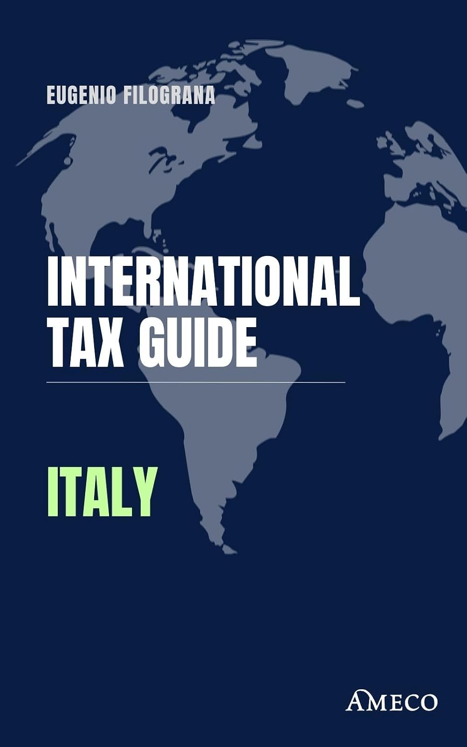ler totalmente International Tax Guide - Italy (English Edition)