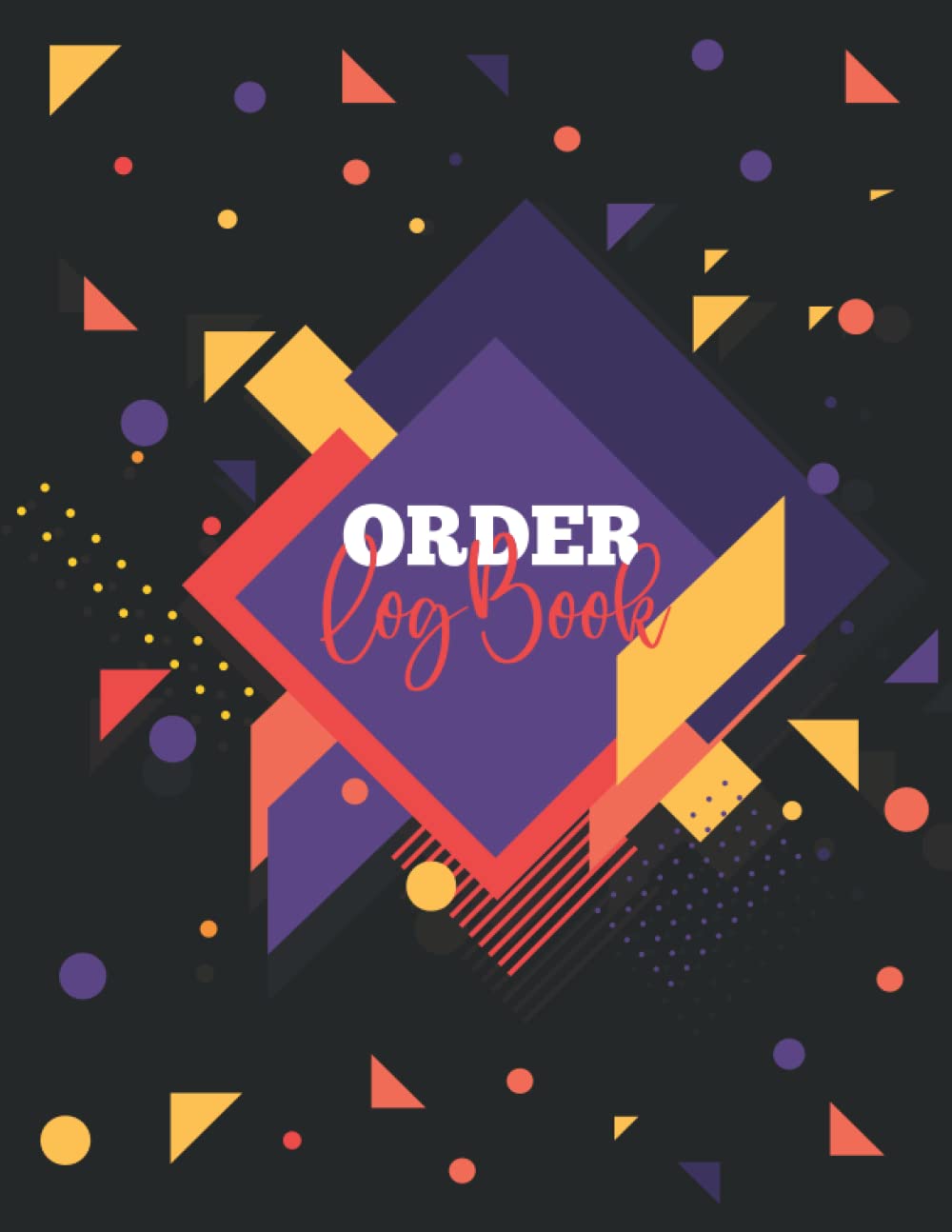 Order Logbook: Pretty Abstract Design On Cover Sales Order Tracker Logbook To Keep Track of Your Customer Track Your Order With This Daily Sales Log Book baixar livro de graça