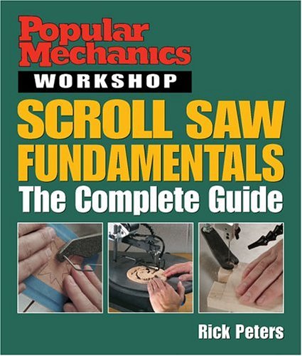 Scroll Saw Fundamentals: The Complete Guide baixar livro de graça
