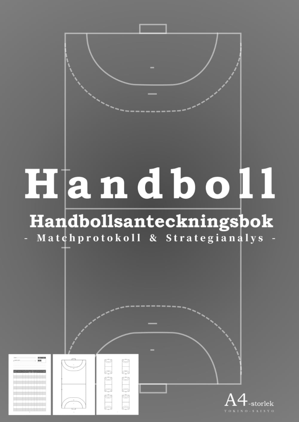 ler totalmente Handbollsanteckningsbok - Matchprotokoll & Strategianalys - A4-storlek