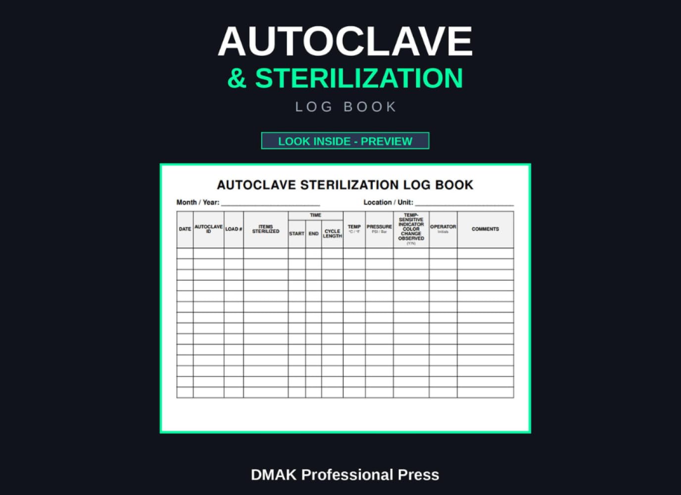 Autoclave & Sterilization Log Book: Daily Sterilization Record Book for Clinics, Spas & Tattoo Shops | Ensure Health & Safety Compliance baixar o livro de graça