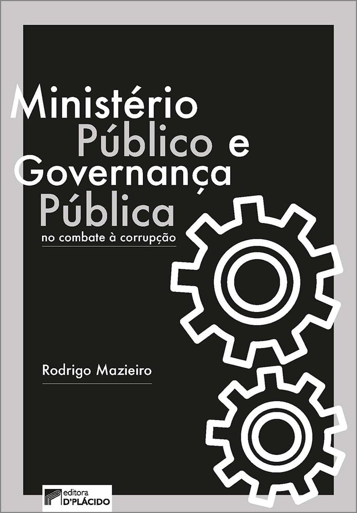 ler totalmente Ministério Público e Governança Pública no Combate à Corrupção (Volume 1)