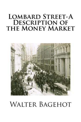 ler totalmente Lombard Street-A Description of the Money Market