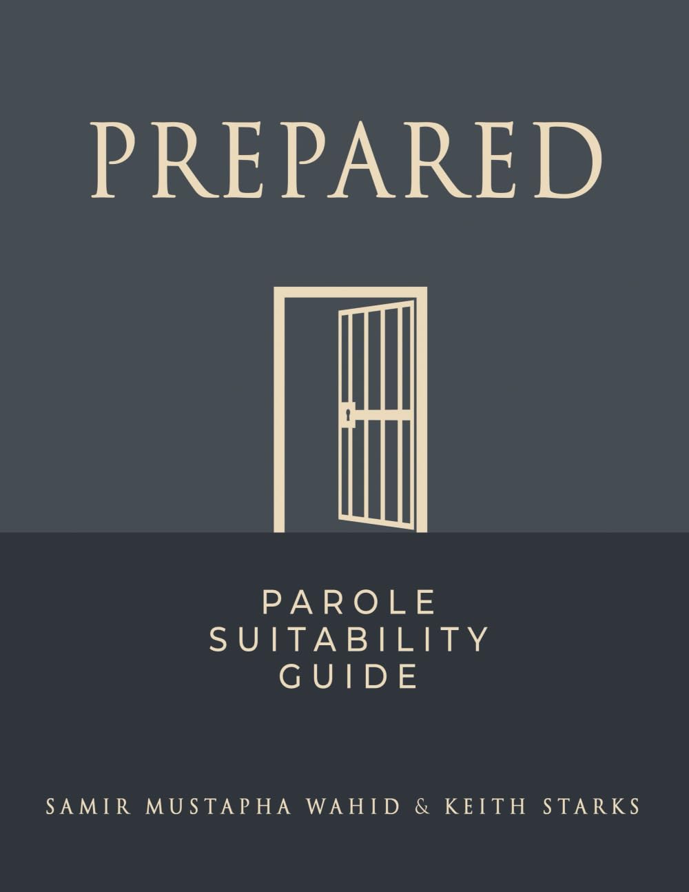 PREPARED: Parole Suitability Guide baixar livro de graça