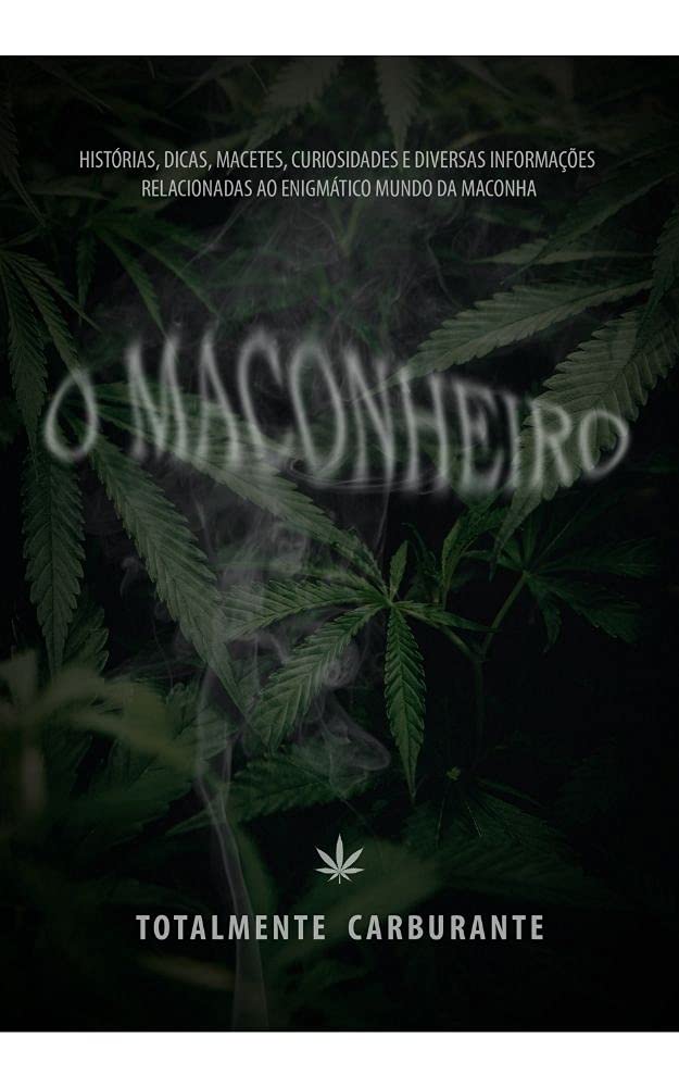 ler totalmente O Maconheiro
