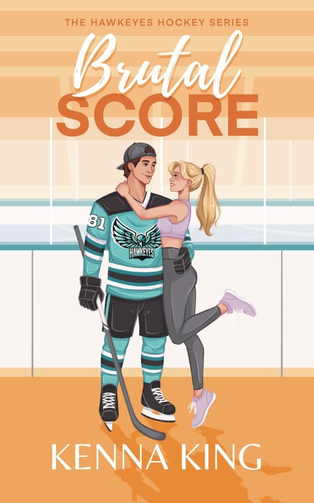 Brutal Score: A Single Dad/Nanny Hockey Romance (The Hawkeyes Hockey Series Book 3) (English Edition) baixar livro de graça