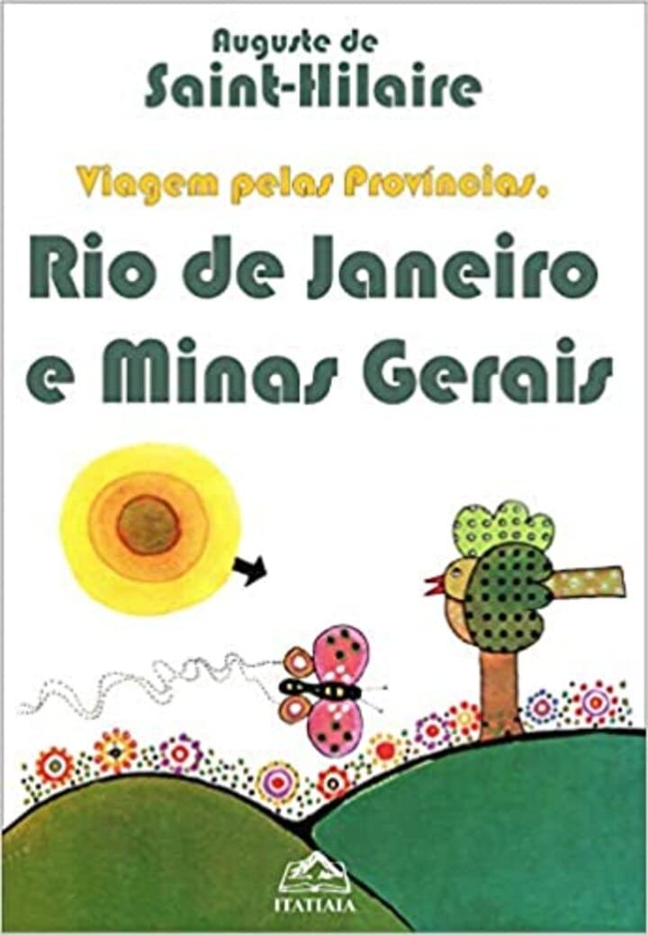Viagem Pelas Províncias: Rio de Janeiro e Minas Gerais baixar o livro de graça