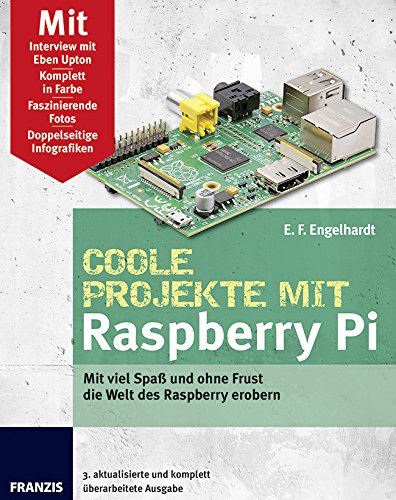 capítulo por capítulo baixar Coole Projekte mit Raspberry Pi: Mit viel Spaß und ohne Frust die Welt des Raspberry erobern (German Edition)