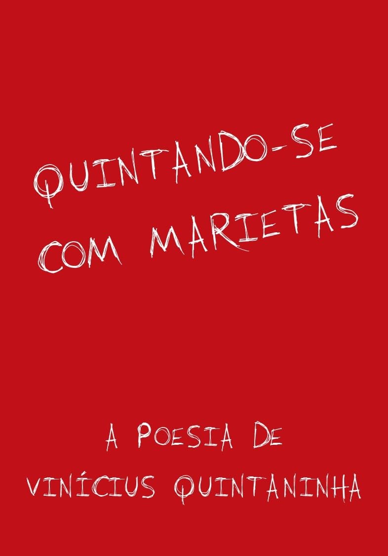 Quintando-se com Marietas: Poesias baixar livro de graça