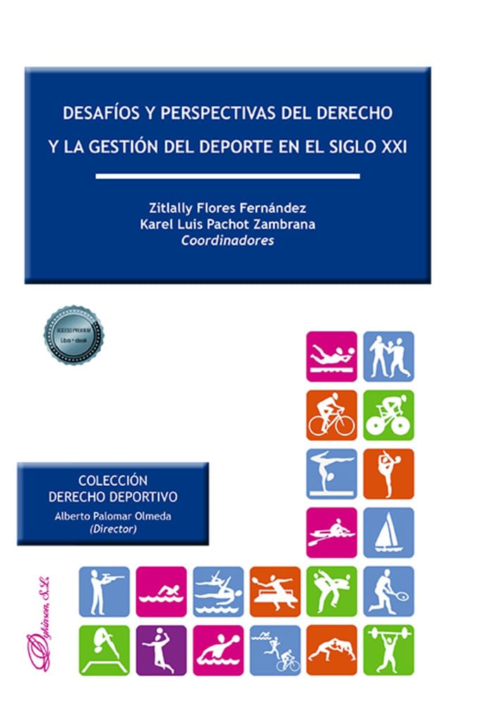 capítulo por capítulo baixar Desafíos y perspectivas del derecho y la gestión del deporte en el siglo XXI