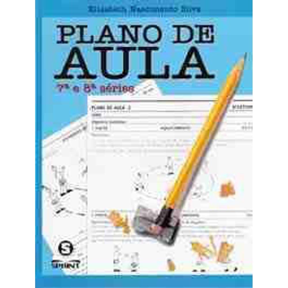 Plano de aula. 7ª e 8ª séries baixar livro de graça