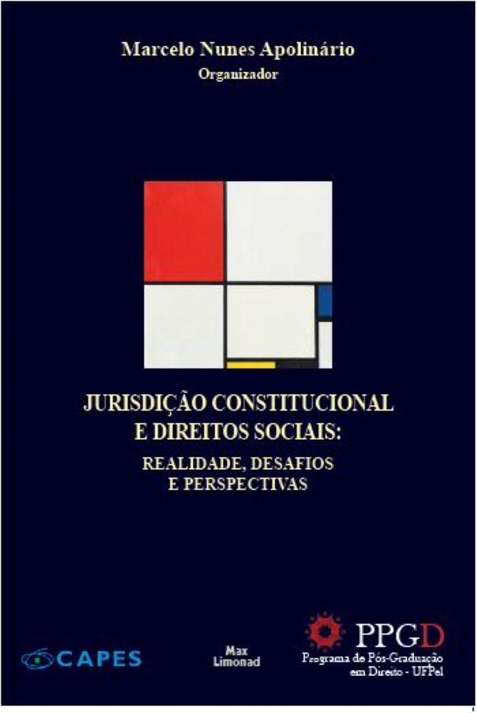 Jurisdição Constitucional e Direitos Sociais - REALIDADE, DESAFIOS E PERSPECTIVAS baixar livro de graça