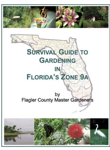 Survival Guide to Gardening in Flagler County