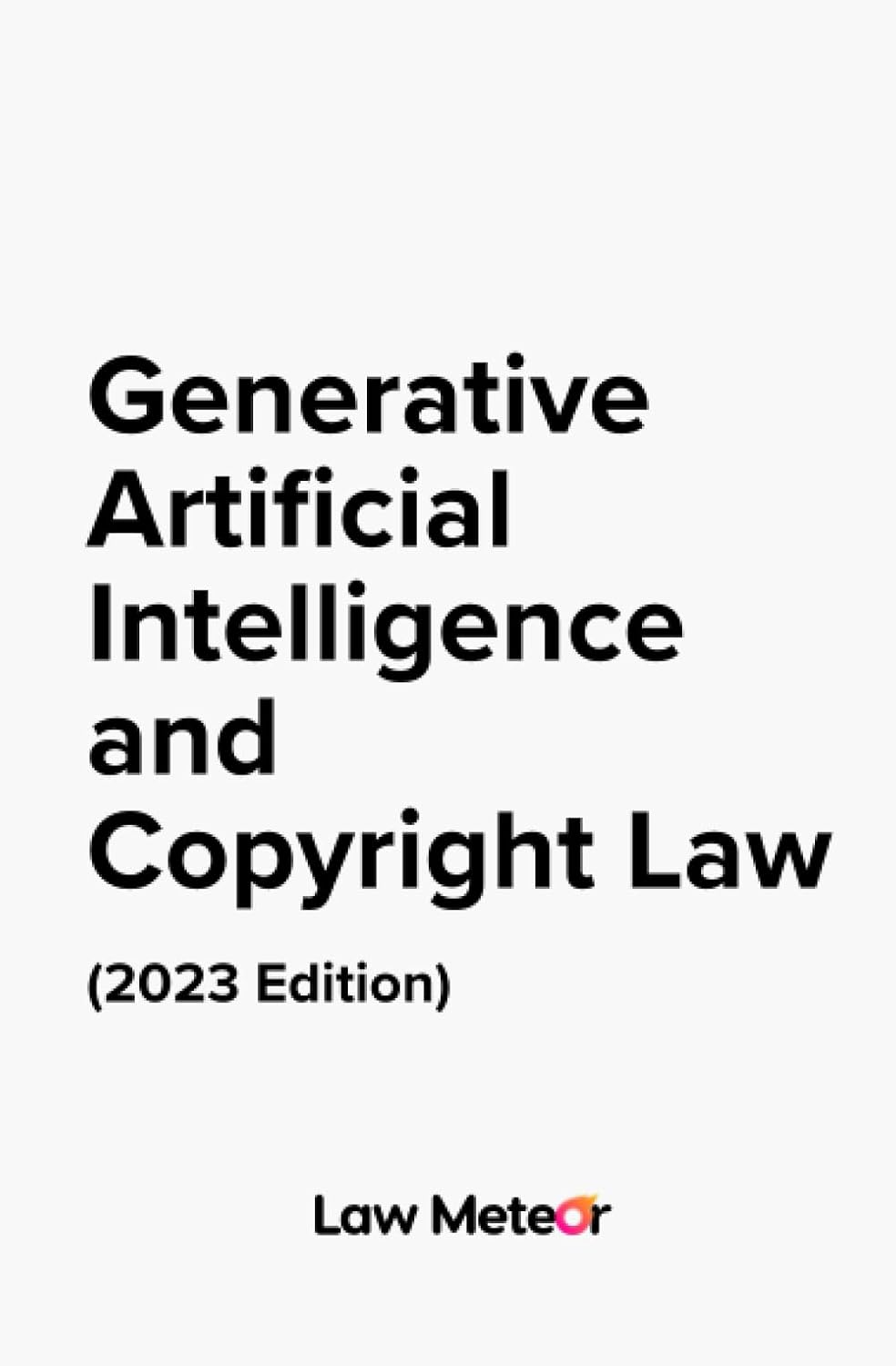 capítulo por capítulo baixar Generative Artificial Intelligence and Copyright Law (2023 Edition) (Law for Content Creators and Social Media Influencers)