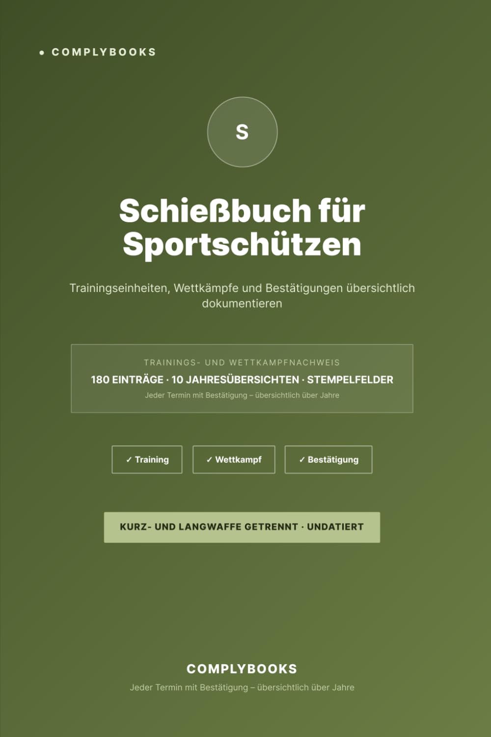 Schießbuch für Sportschützen: Trainingseinheiten, Wettkämpfe und Bestätigungen übersichtlich dokumentieren (German Edition) baixar livro de graça
