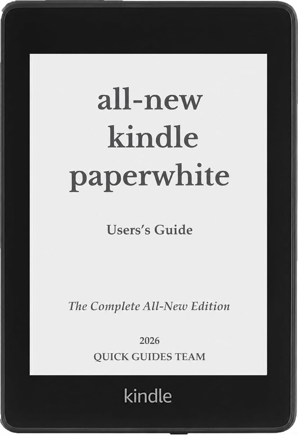 ALL-NEW KINDLE PAPERWHITE USER'S GUIDE: THE COMPLETE ALL-NEW EDITION: The Ultimate Manual To Set Up, Manage Your E-Reader, Advanced Tips And Tricks (English Edition) baixar livro de graça