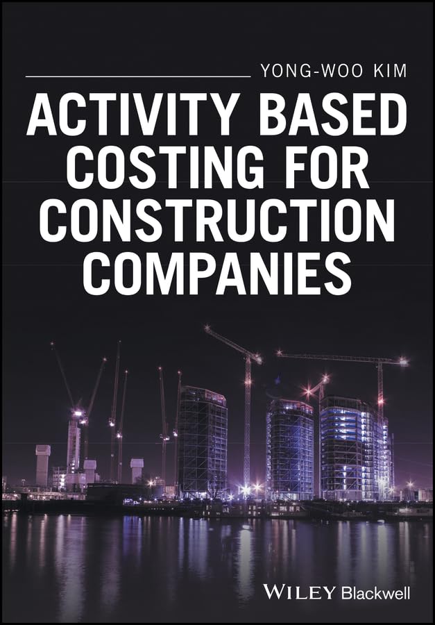 Activity Based Costing for Construction Companies (English Edition)