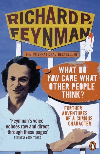 'What Do You Care What Other People Think?': Further Adventures of a Curious Character (English Edition) baixar o livro de graça