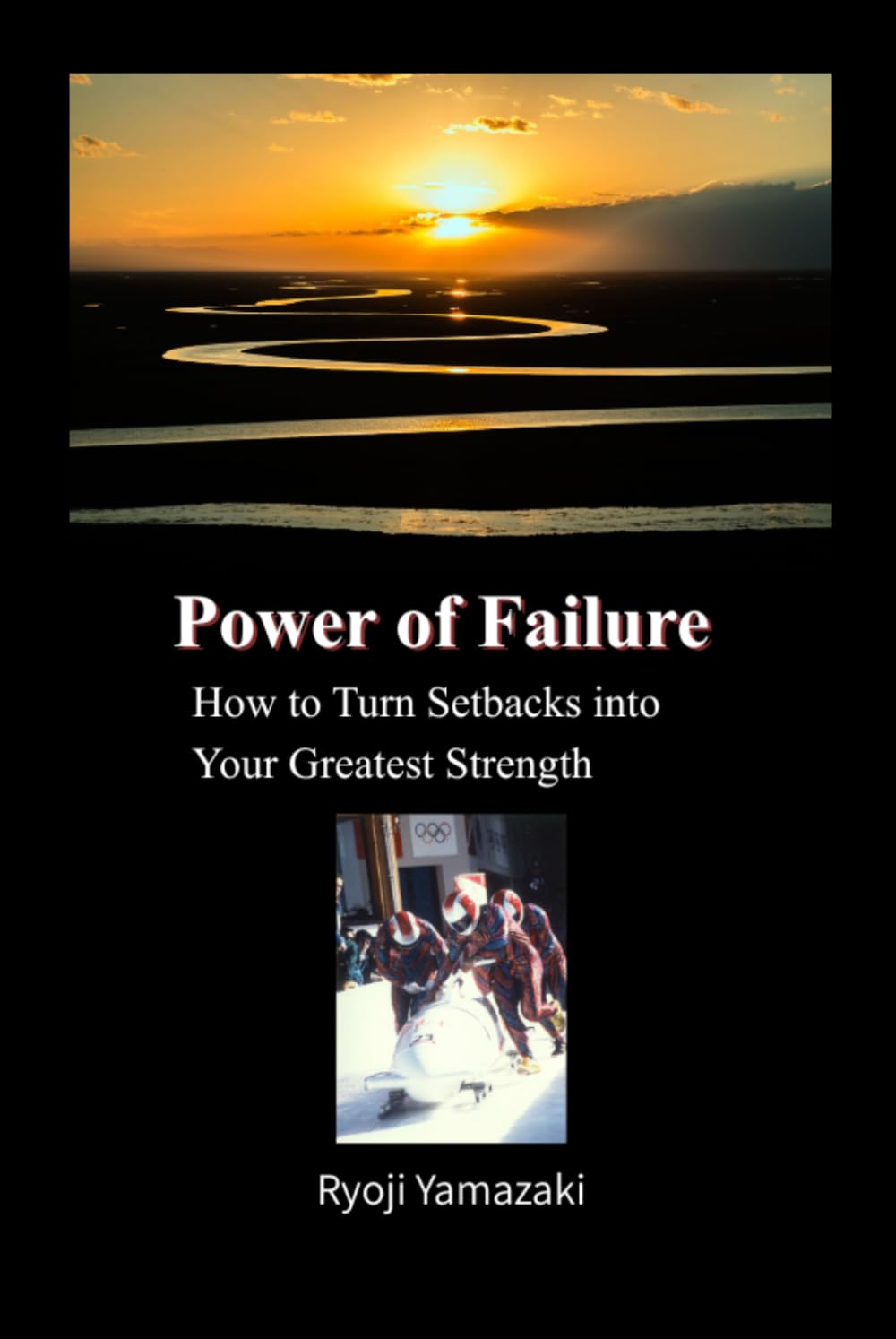 Power of Failure: How to Turn Setbacks into Your Greatest Strength