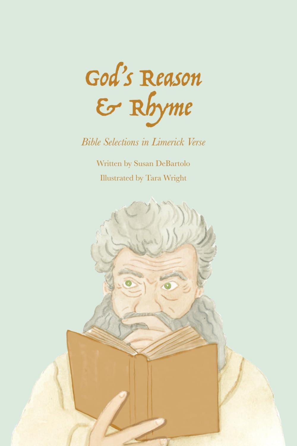 ler totalmente God's Reason and Rhyme: Bible selections in limerick verse