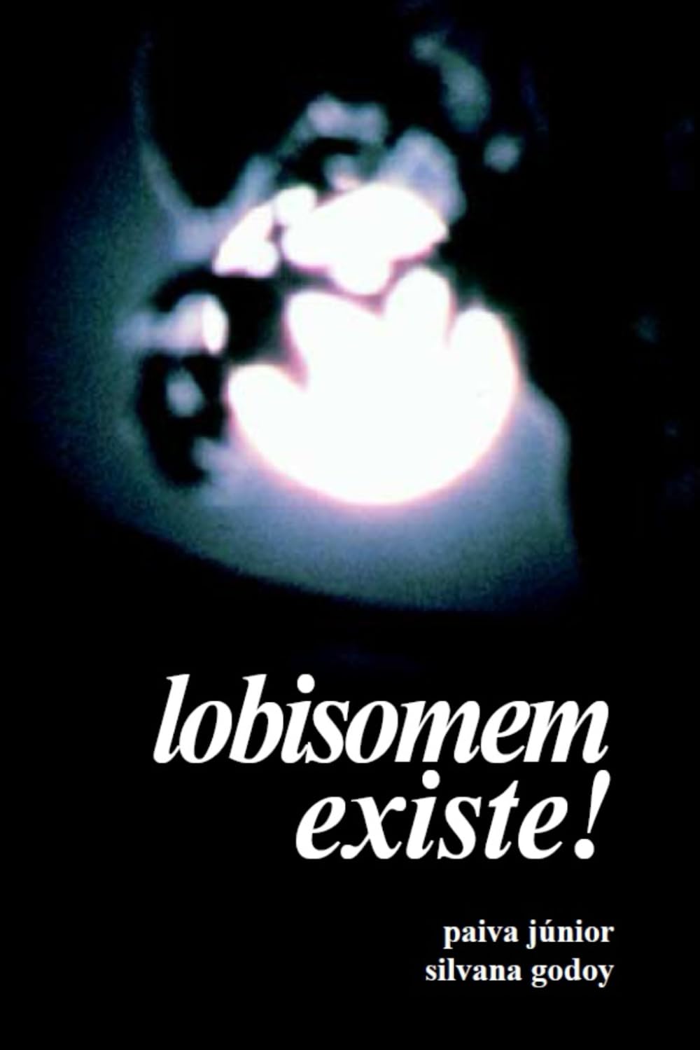 Lobisomem Existe!: Um livro-reportagem, nada de ficção baixar livro de graça
