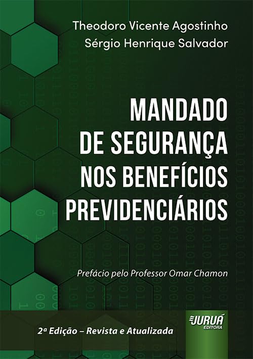 ler totalmente MANDADO DE SEGURANÇA NOS BENEFÍCIOS PREVIDENCIÁRIOS