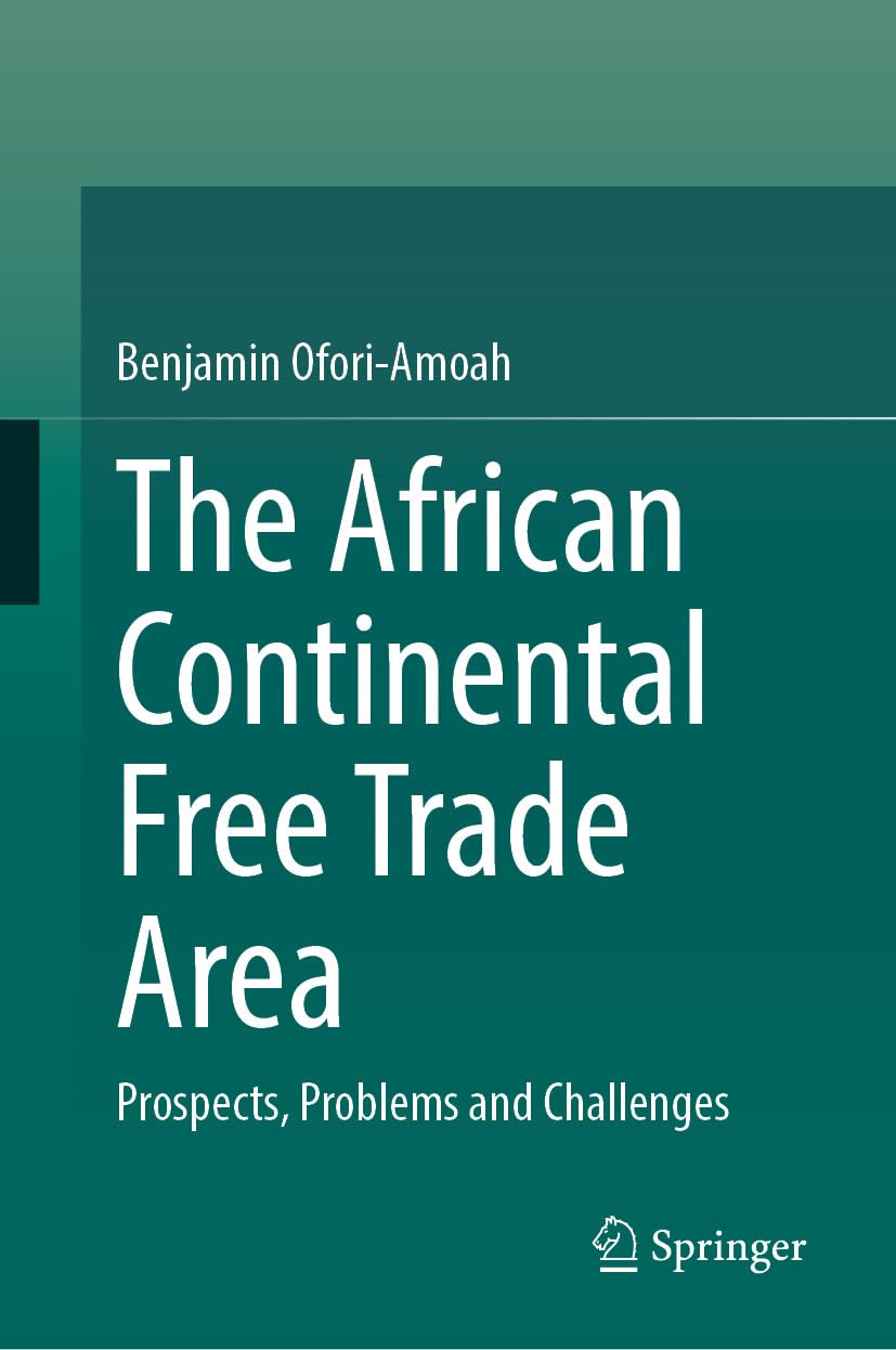 capítulo por capítulo baixar The African Continental Free Trade Area: Prospects, Problems and Challenges (Social Sciences) (English Edition)