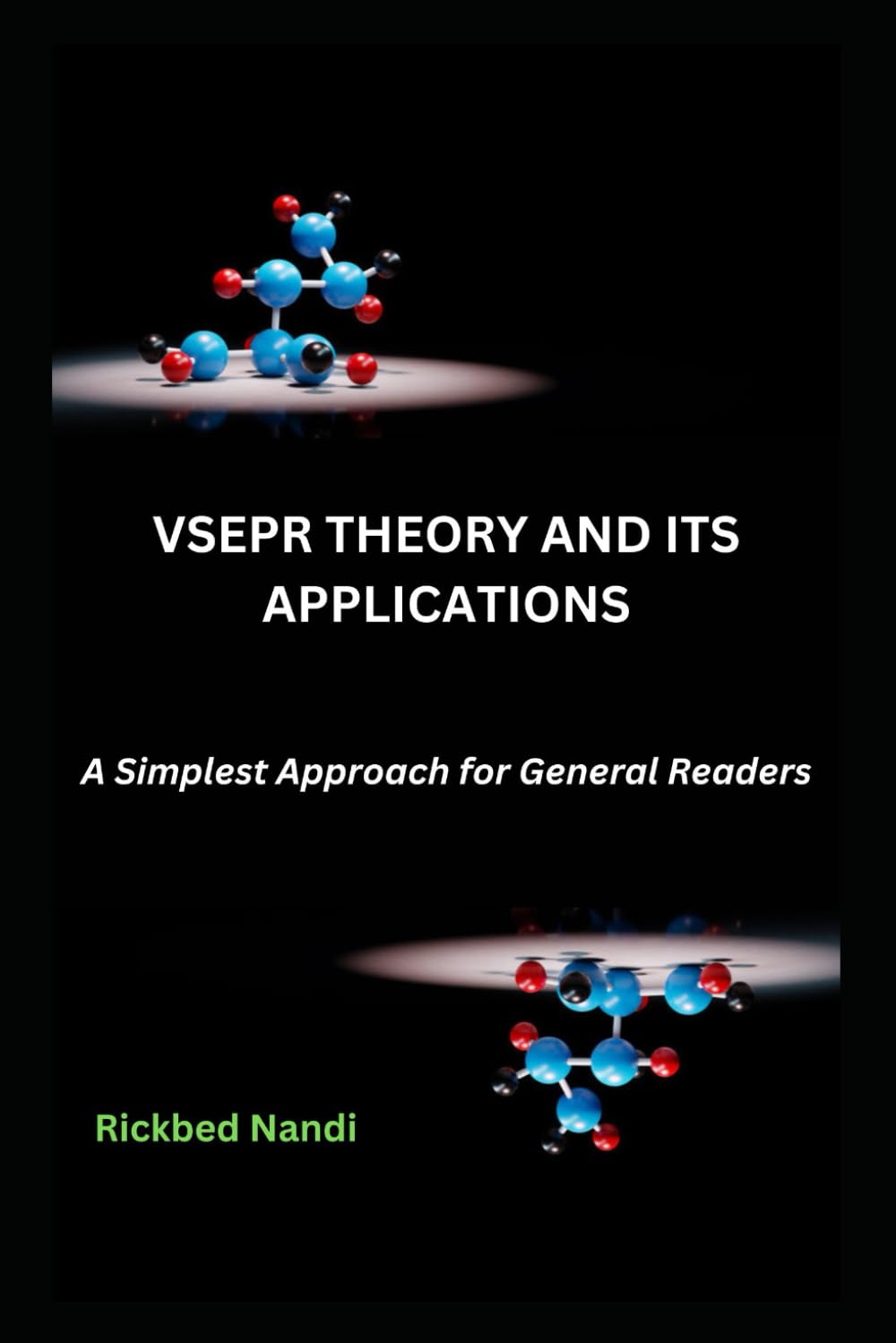 VSEPR Theory And Its Applications: A Simplest Approach For General Readers (Advanced Chemistry) baixar o livro de graça