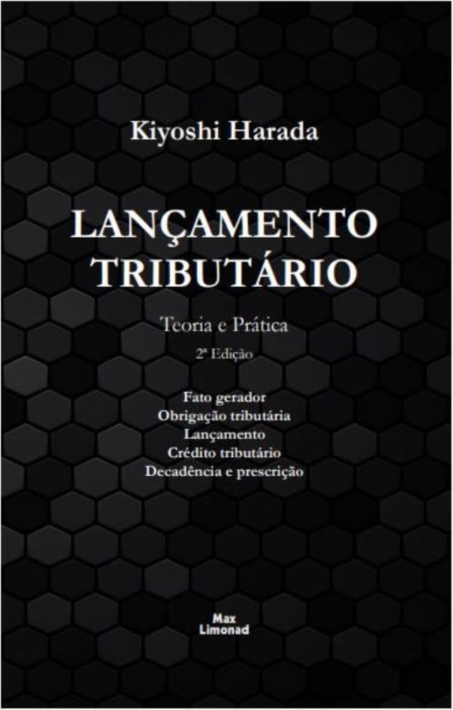 Lançamento Tributário: Teoria e Prática