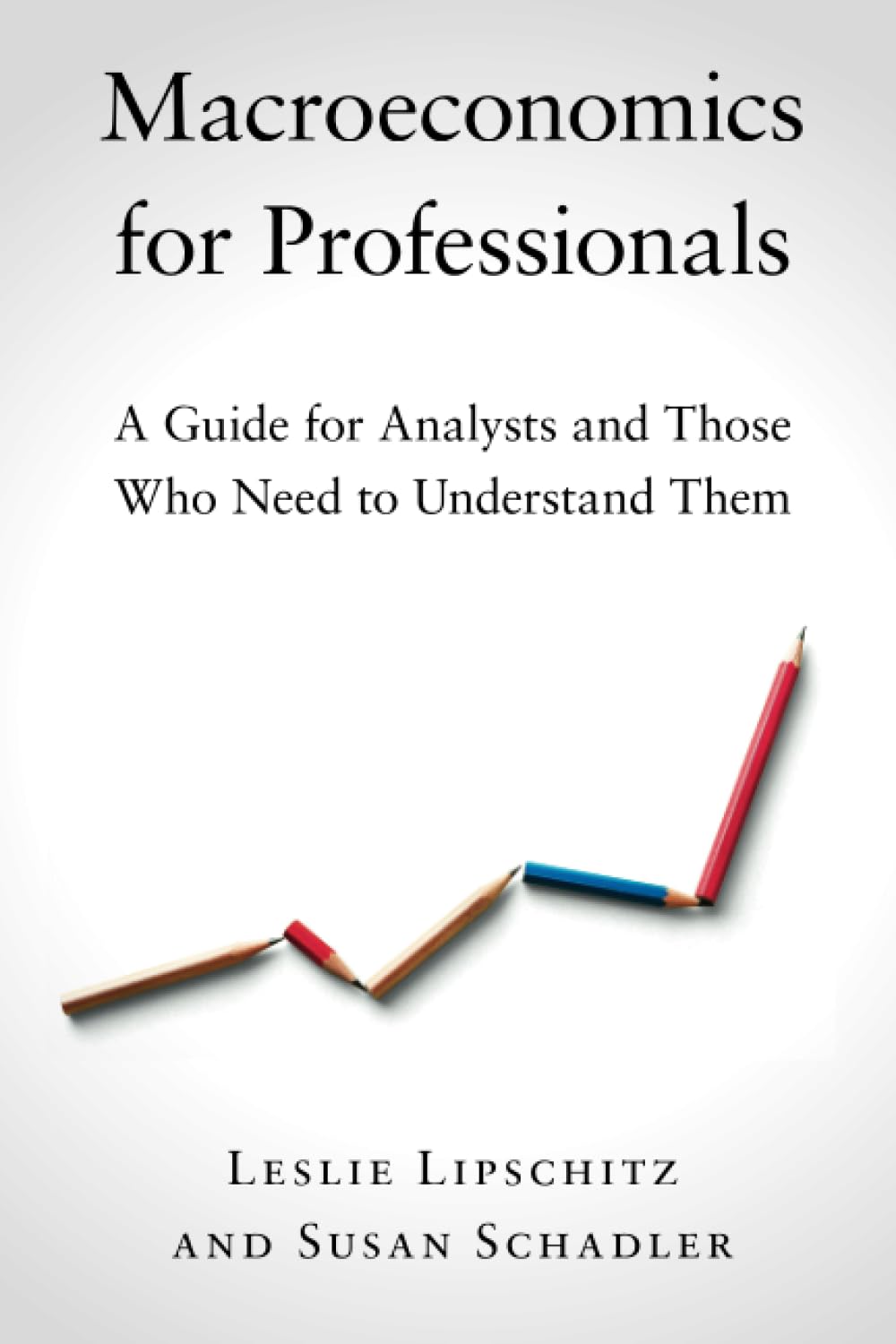 capítulo por capítulo baixar Macroeconomics for Professionals: A Guide for Analysts and Those Who Need to Understand Them