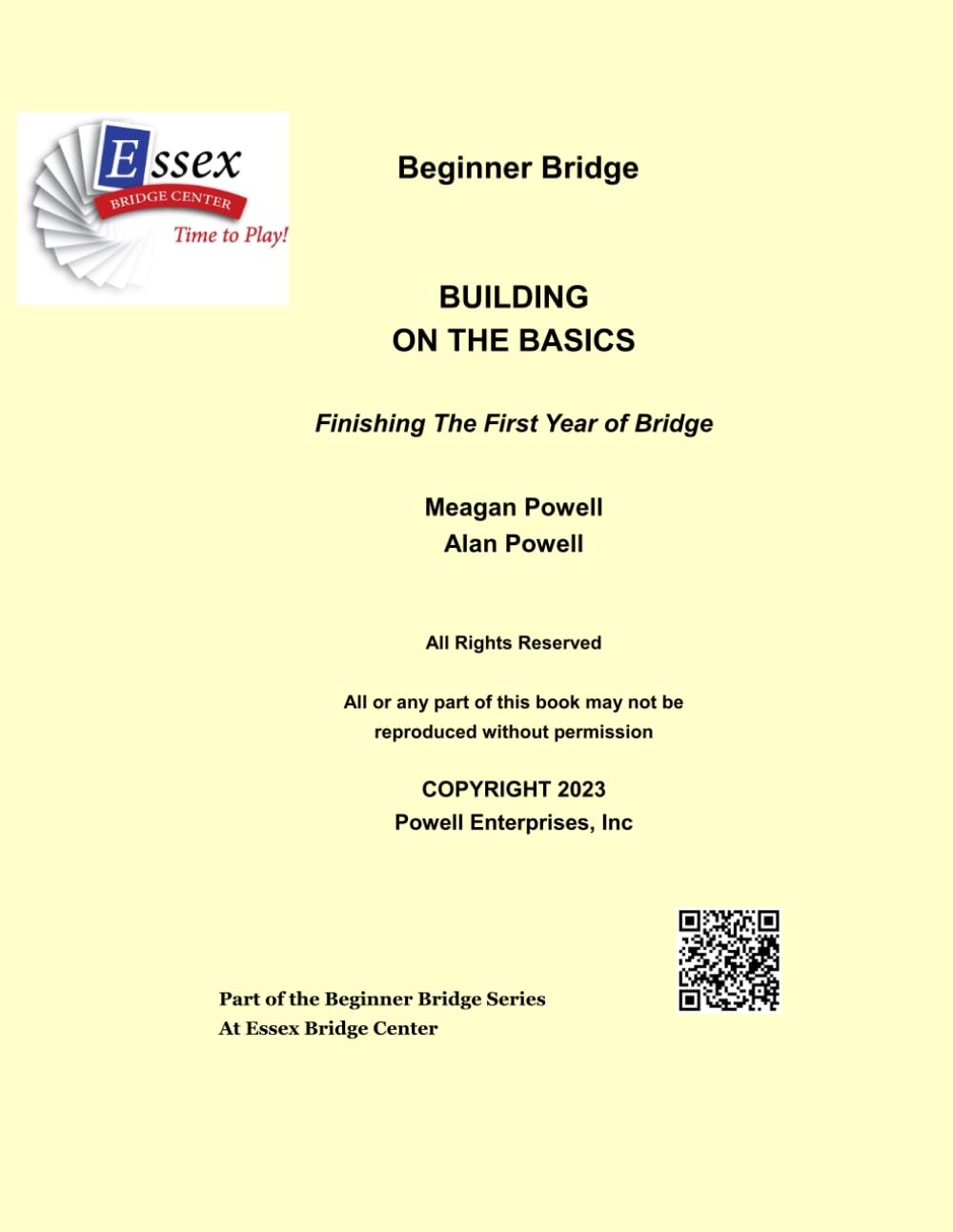 Beginner Bridge - Building on the Basics: Finishing the First Year of Bridge (Beginner Bridge: The First Year) baixar livro de graça
