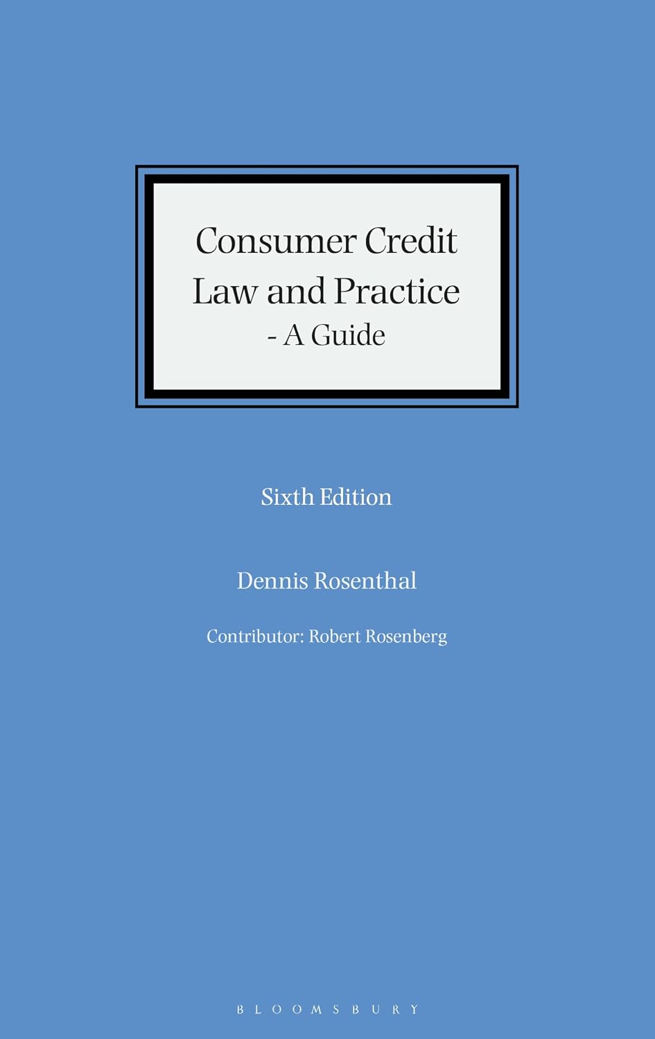 Consumer Credit Law and Practice - A Guide (English Edition) baixar livro de graça