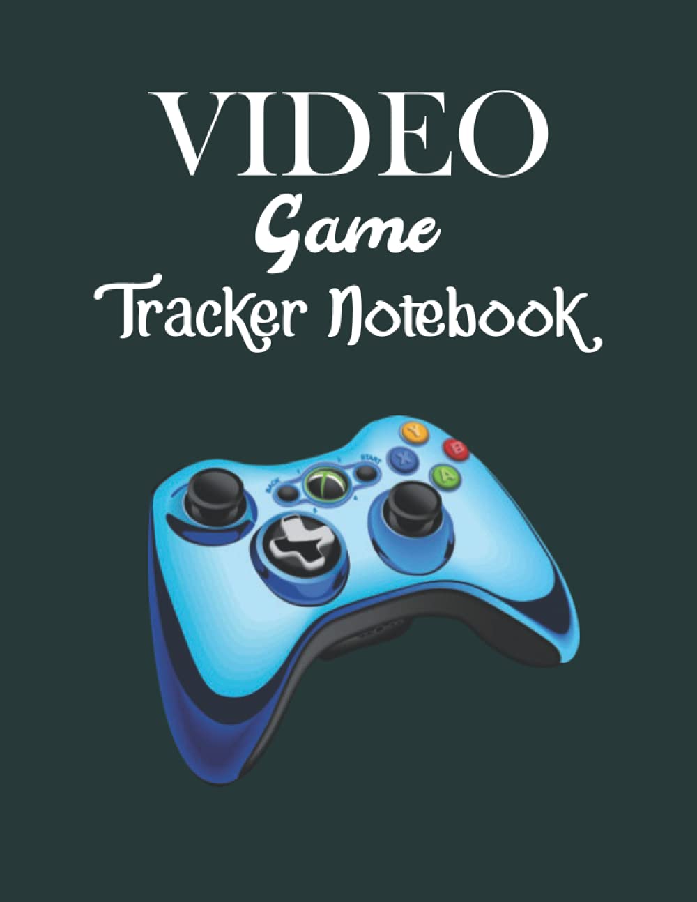 ler totalmente Video Game Tracker Notebook:: Video Games Notebook and Tracker/Gamer's Journal Designed To Record Current and Future Gaming/Best Video Games Notebook