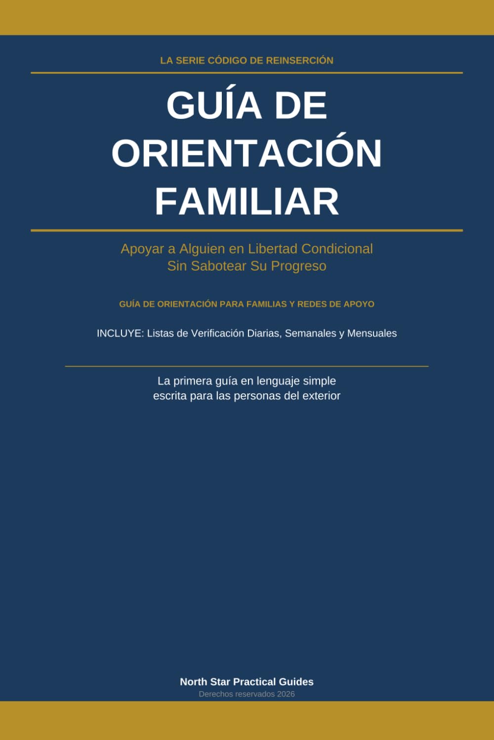 Guía de Orientación Familiar: Apoyar a Alguien en Libertad Condicional Sin Sabotear Su Progreso: 10 baixar livro de graça